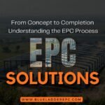 From Concept to Completion: Understanding the EPC Turnkey Process